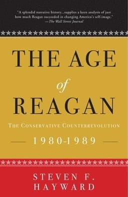 The Age of Reagan: The Conservative Counterrevolution: 1980-1989