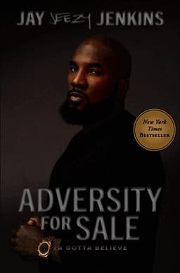 Adversity for Sale: Ya Gotta Believe