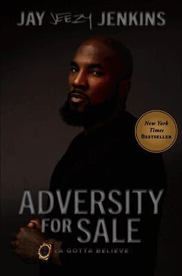 Adversity for Sale: Ya Gotta Believe