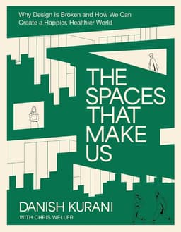 Spaces That Make Us