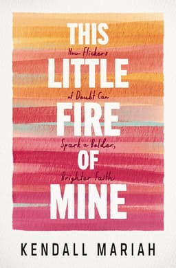 This Little Fire of Mine
