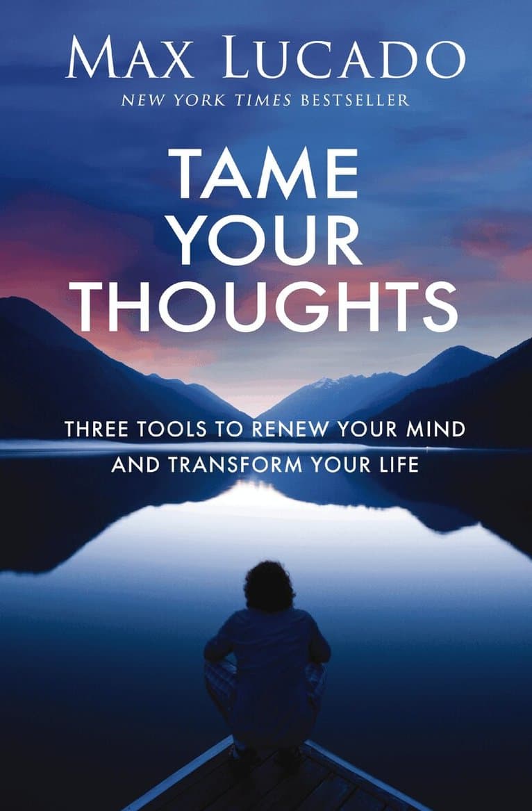 Tame Your Thoughts