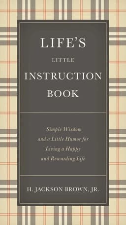 Life's Little Instruction Book