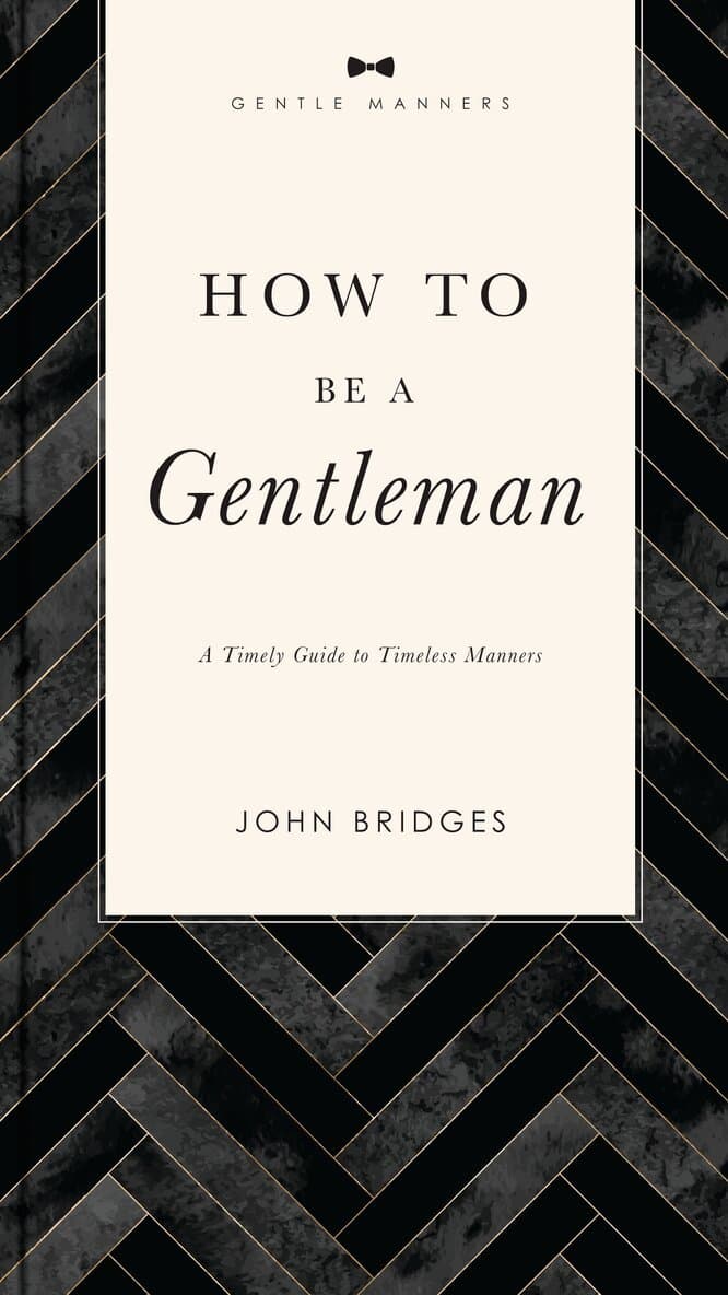How to Be a Gentleman Revised and   Expanded