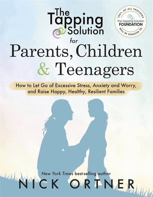 Tapping Solution for Parents, Children & Teenagers