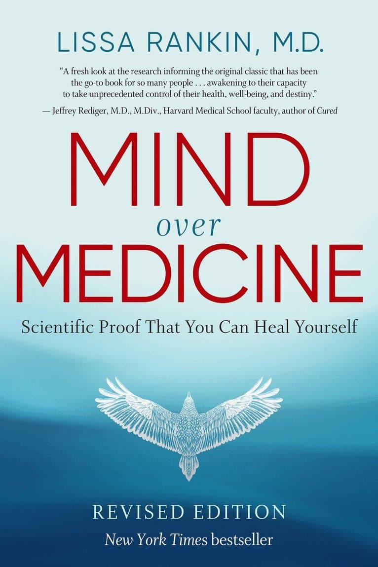 Mind Over Medicine