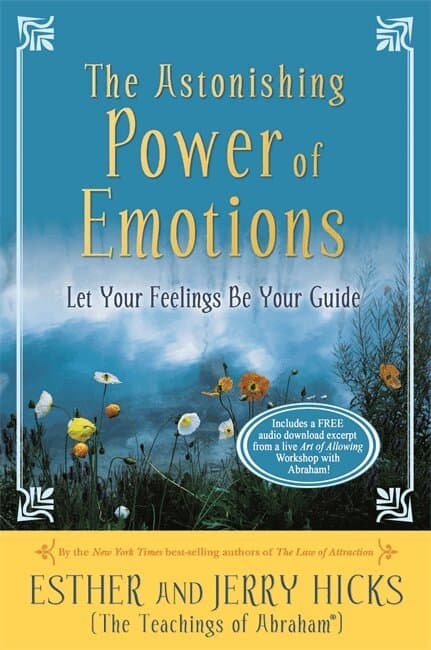 Astonishing Power of Emotions