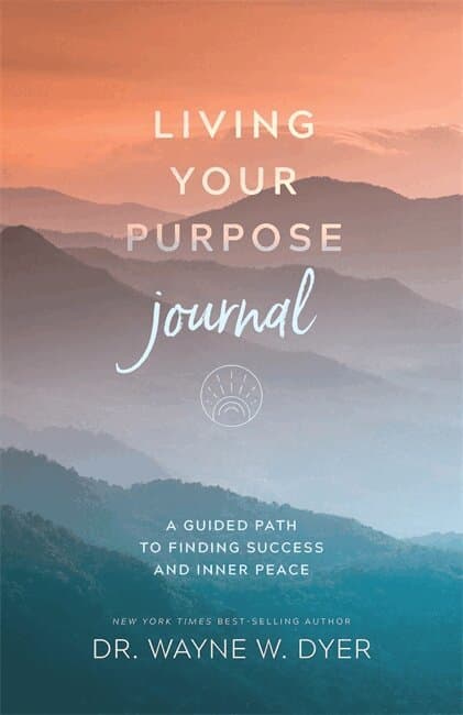 Living Your Purpose Journal