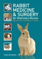 Rabbit Medicine and Surgery for Veterinary Nurses