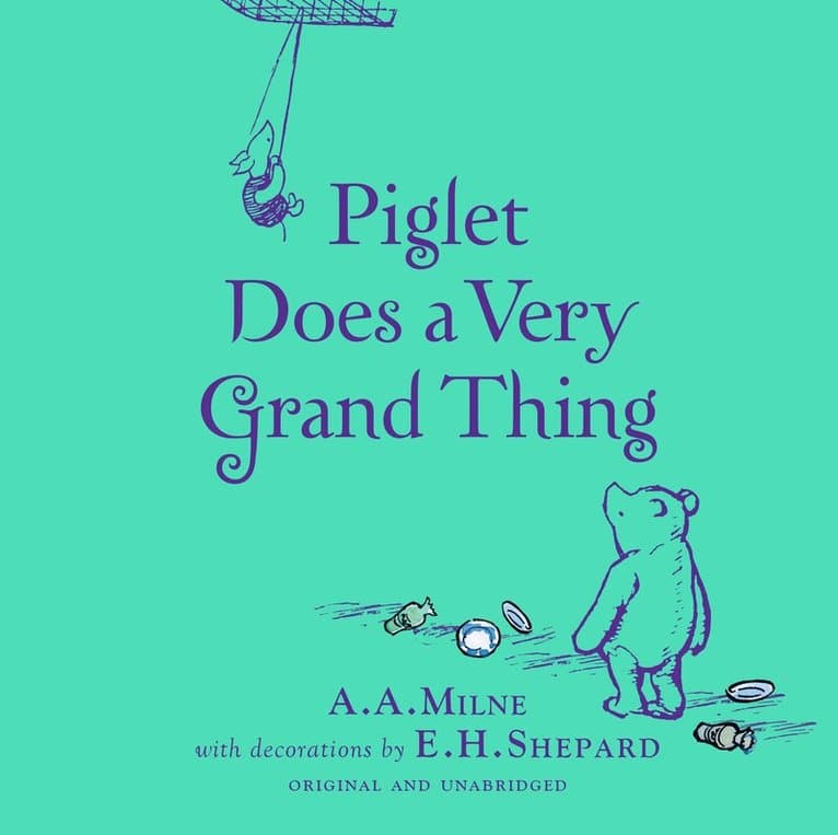 Winnie-the-Pooh: Piglet Does a Very Grand Thing