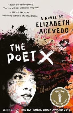 Poet X – WINNER OF THE CILIP CARNEGIE MEDAL 2019