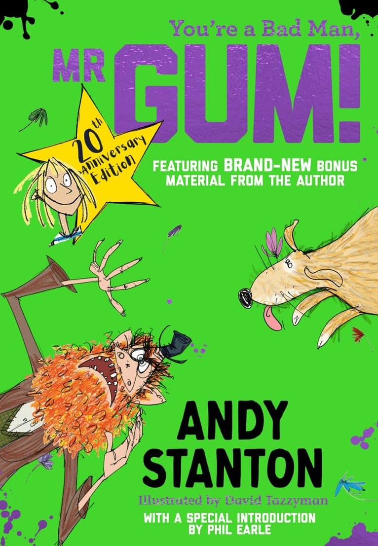 You're a Bad Man, Mr Gum!