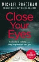 Close Your Eyes