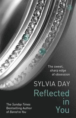 Omslag till boken Reflected in You av Sylvia Day