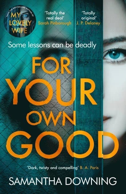 For Your Own Good