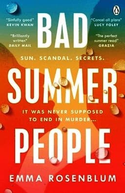 Bad Summer People