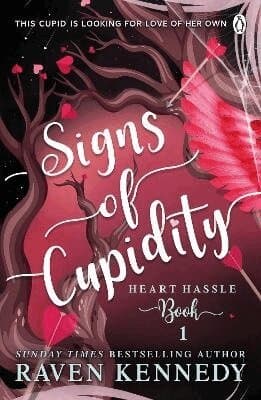 Omslag till boken Signs of Cupidity av Raven Kennedy