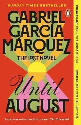 Omslag till boken Until August av Gabriel García Márquez