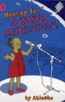 Hooray for Anna Hibiscus!