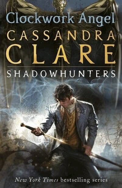 Infernal Devices 1: Clockwork Angel