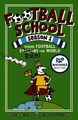 Football School Season 1: Where Football Explains the World