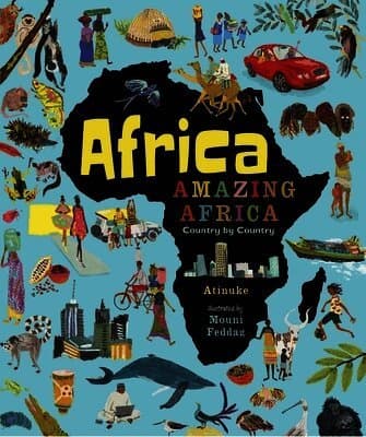 Africa, Amazing Africa: Country by Country