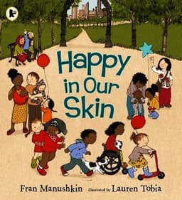 Happy in Our Skin