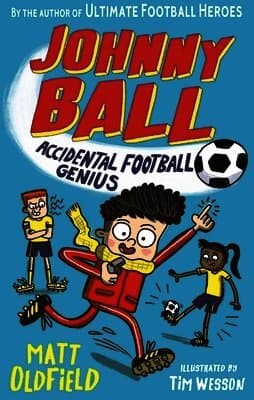 Johnny Ball: Accidental Football Genius