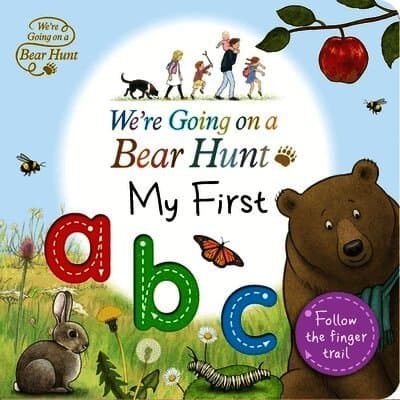 We're Going on a Bear Hunt: My First ABC