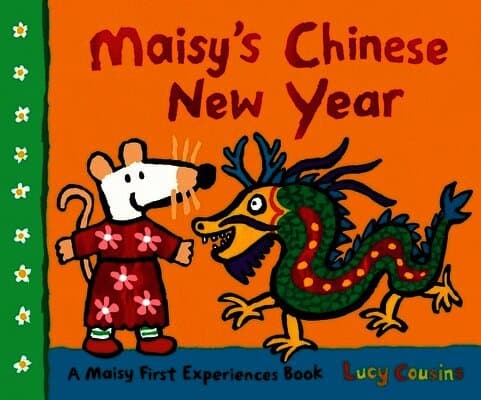 Maisy's Chinese New Year