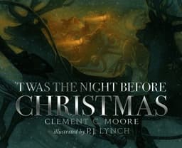 'Twas the Night Before Christmas