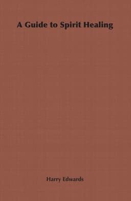 Guide to Spirit Healing