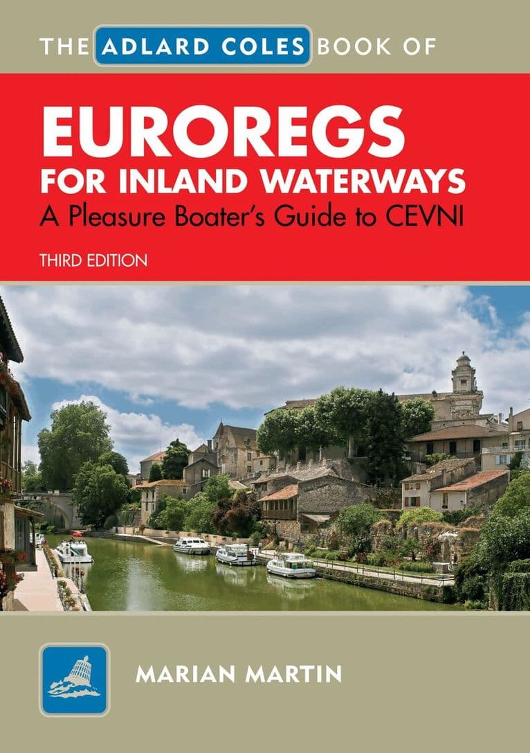 Adlard Coles Book of EuroRegs for Inland Waterways