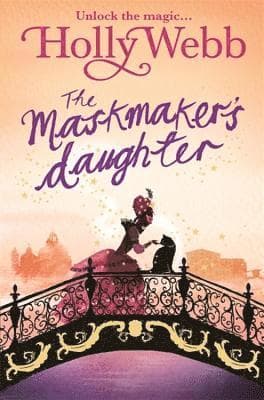 Magical Venice story: The Maskmaker's Daughter