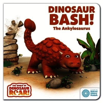 World of Dinosaur Roar!: Dinosaur Bash! The Ankylosaurus: Book 11