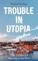 Trouble in Utopia