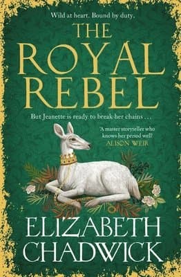 Omslag till boken Royal Rebel av Elizabeth Chadwick