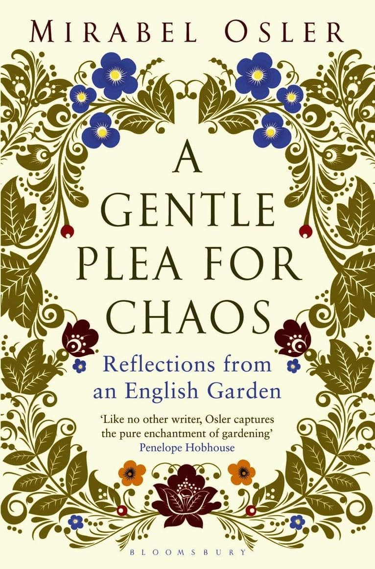 Gentle Plea for Chaos