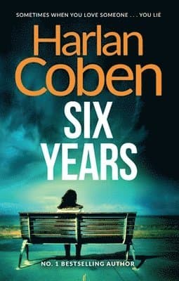 Omslag till boken Six Years av Harlan Coben
