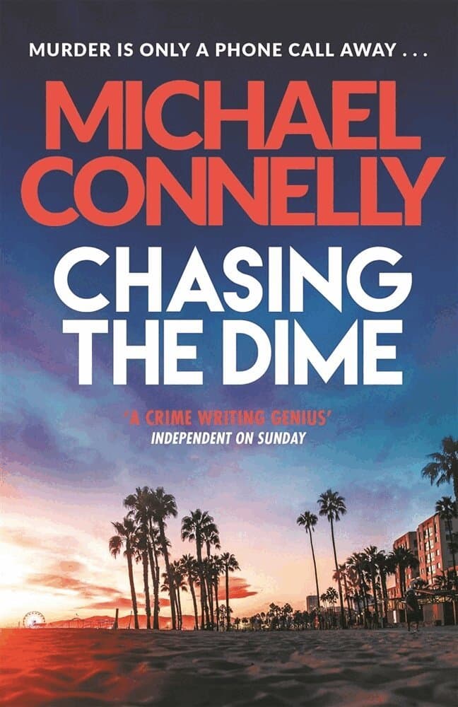 Omslag till boken Chasing The Dime av Michael Connelly