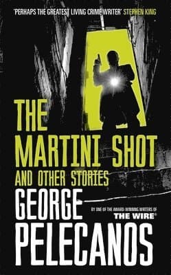 Martini Shot and Other Stories
