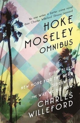 Hoke Moseley Omnibus
