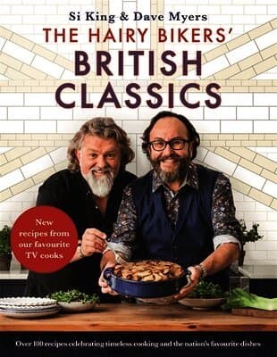 Hairy Bikers' British Classics