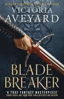 Omslag till boken Blade Breaker av Victoria Aveyard