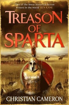 Treason of Sparta: The Brand New Book from the Master of Historical Fiction!
