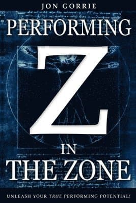 Performing in The Zone