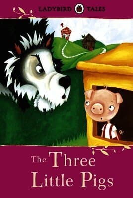 Ladybird Tales: The Three Little Pigs
