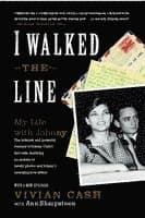 I Walked the Line: My Life with Johnny