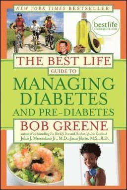 Best Life Guide to Managing Diabetes and Pre-Diabetes