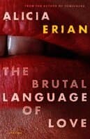 The Brutal Language of Love: Stories